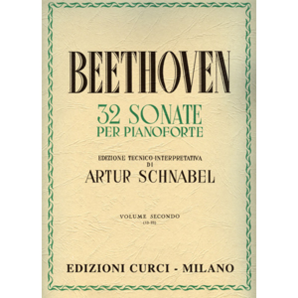 L.V.Beethoven - 32 Sonate per Pianoforte II (Schnabel) / Εκδόσεις Curci