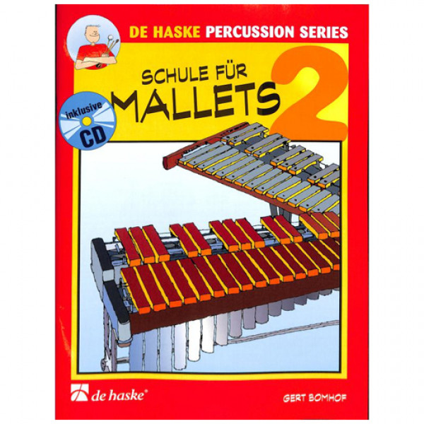 De Haske - Schule Fur Mallets 2 (BK/CD)