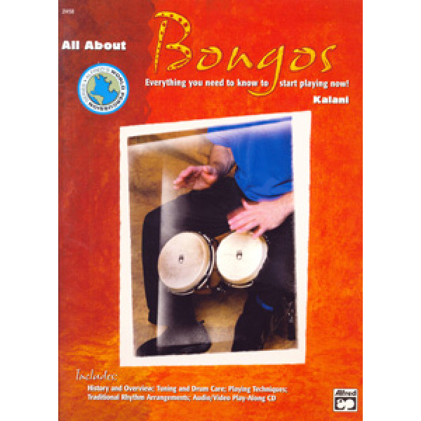 All About Bongos + CD Ολοκληρωμένη μέθοδος εκμάθησης Bongos με συνοδευτικό CD