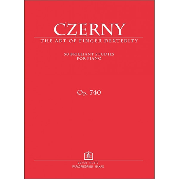 CZERNY C. - THE ART OF FINGER DEXTERITY 50 BRILLIANT STUDIES FOR PIANO Op. 740